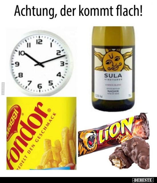 Achtung, der kommt flach!