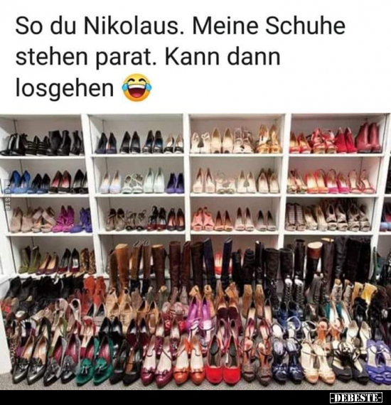 So du Nikolaus. Meine Schuhe stehen parat... - Lustige Bilder | DEBESTE.de
