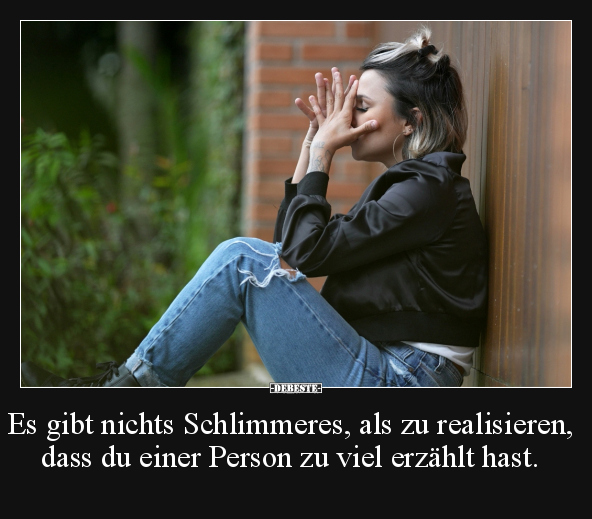 Es gibt nichts Schlimmeres, als zu realisieren.. - Lustige Bilder | DEBESTE.de