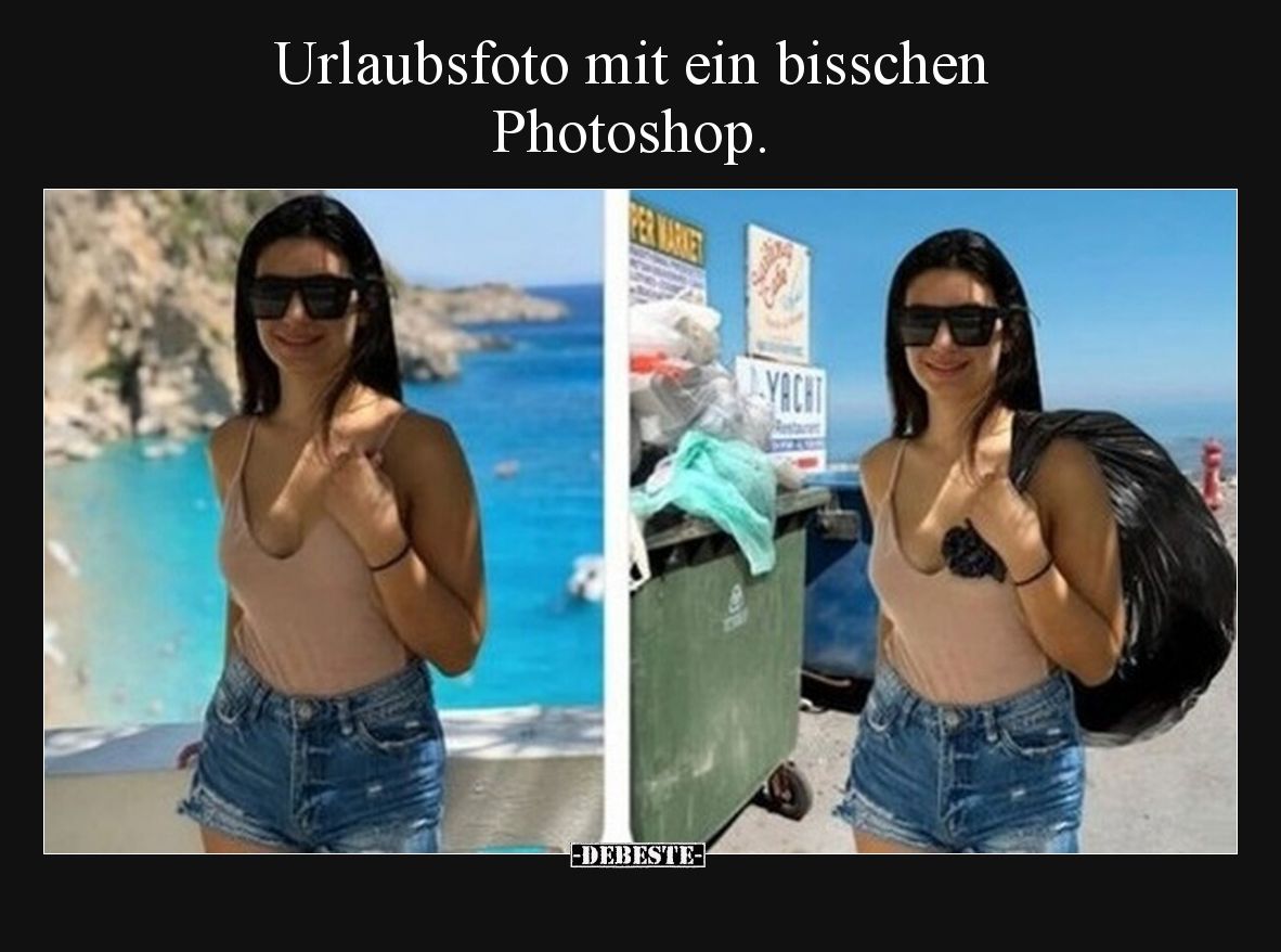 Urlaubsfoto mit ein bisschen Photoshop.