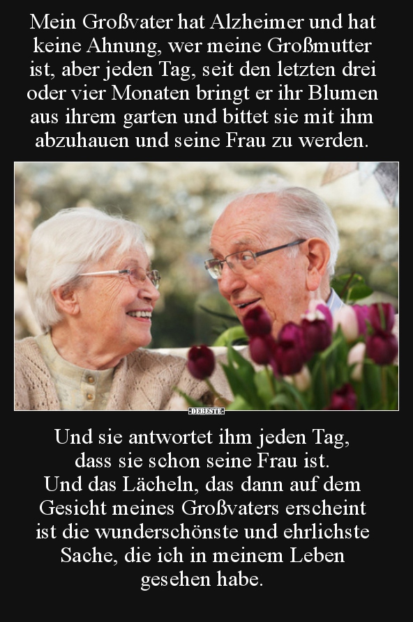 Mein Großvater hat Alzheimer und hat keine Ahnung, wer.. - Lustige Bilder | DEBESTE.de
