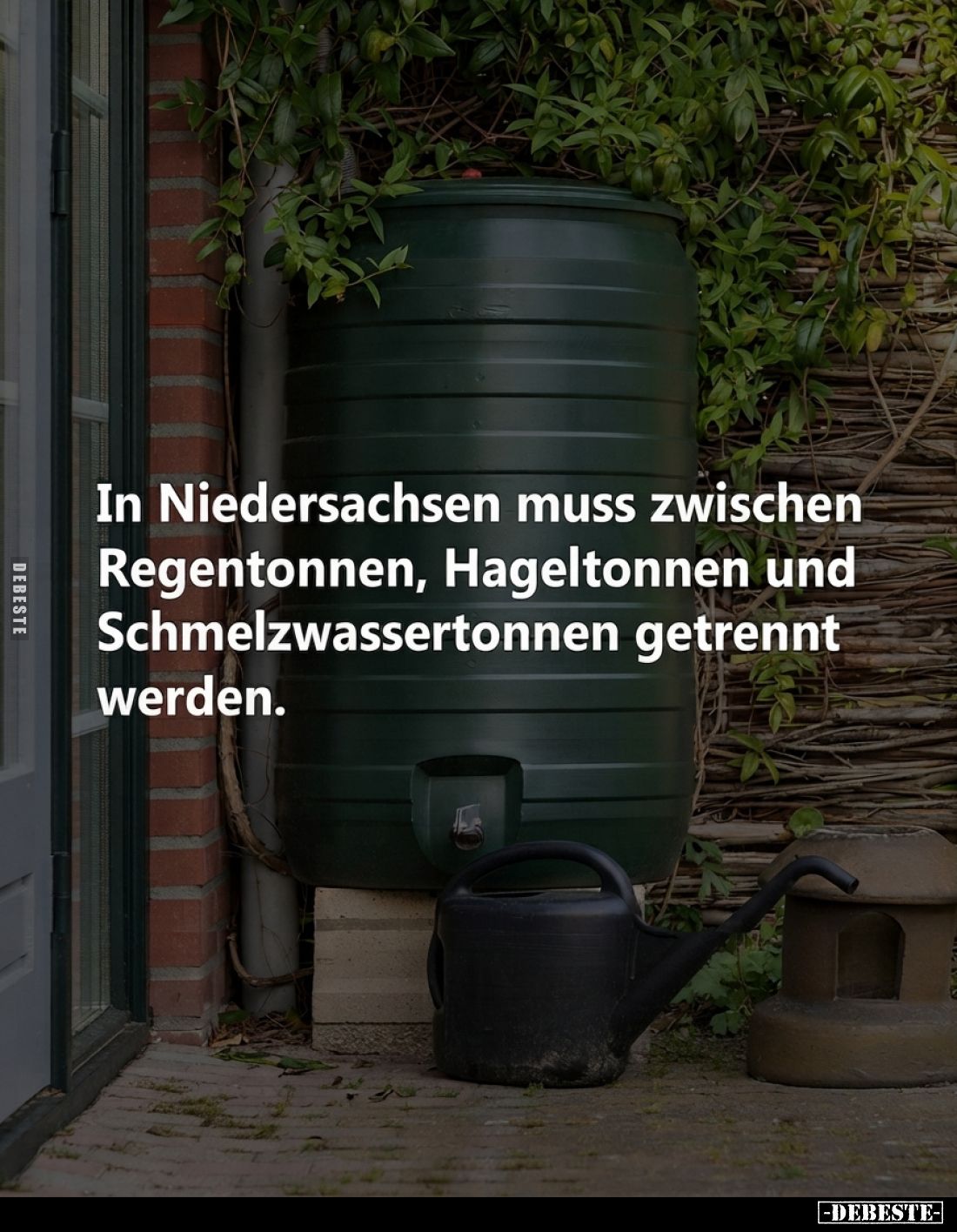 In Niedersachsen muss zwischen Regentonnen, Hageltonnen und Schmelzwassertonnen getrennt werden.