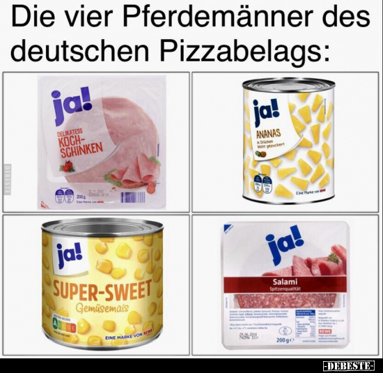 Die vier Pferdemänner des deutschen Pizzabelags.. - Lustige Bilder | DEBESTE.de