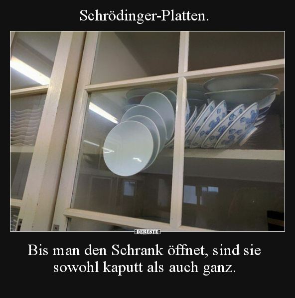 Schrödinger-Platten.. - Lustige Bilder | DEBESTE.de