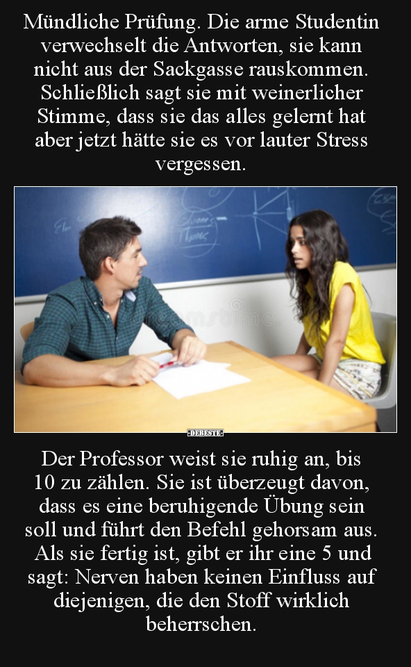 Mündliche Prüfung. Die arme Studentin verwechselt die.. - Lustige Bilder | DEBESTE.de
