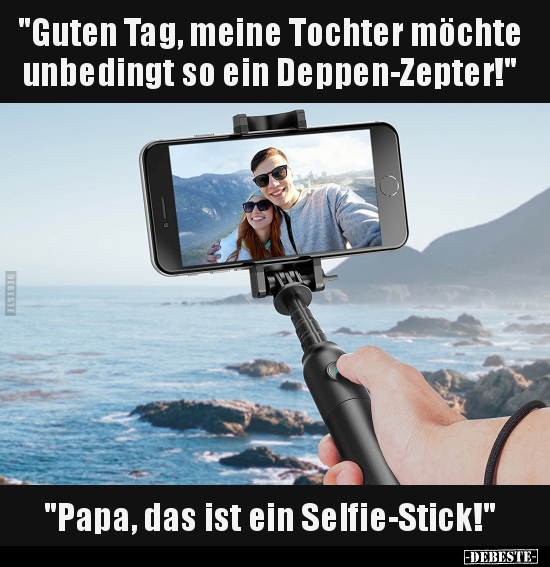 "Guten Tag, meine Tochter.." - Lustige Bilder | DEBESTE.de