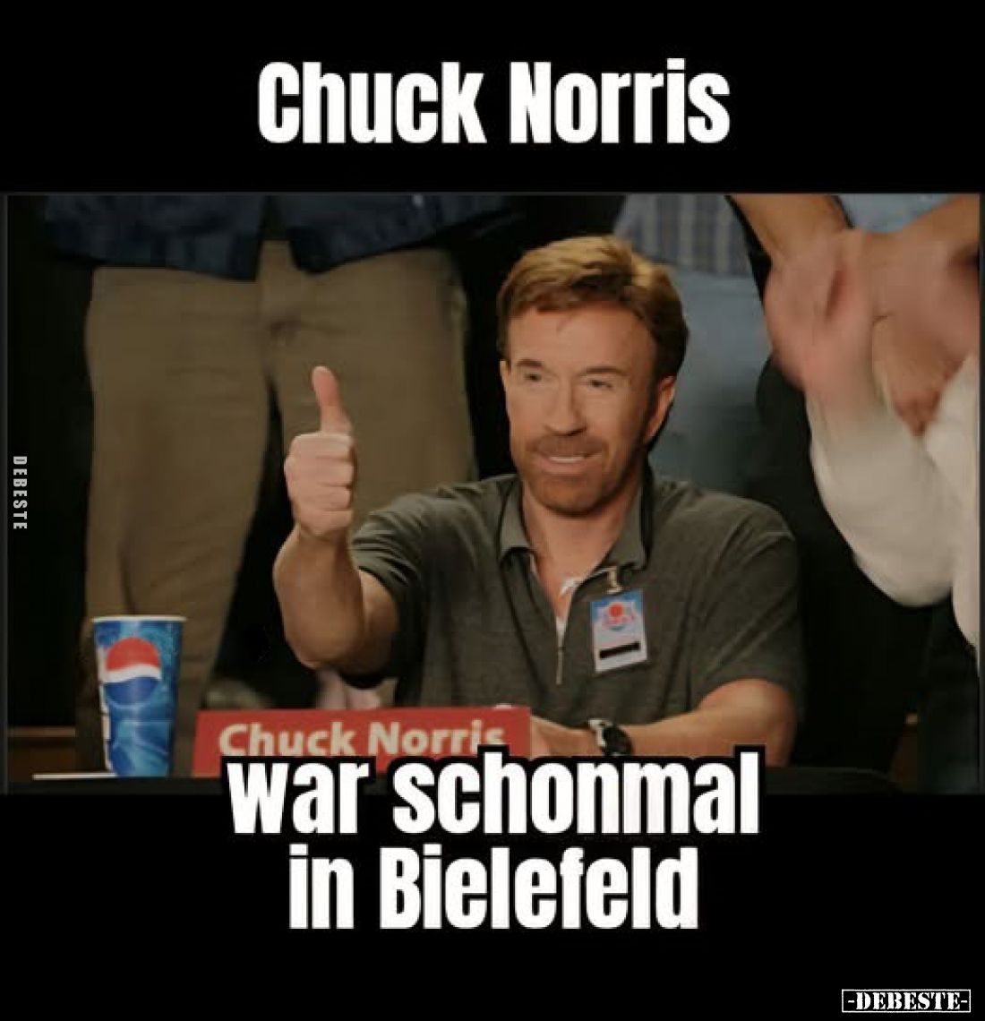 Chuck Norris
war schonmal in Bielefeld
