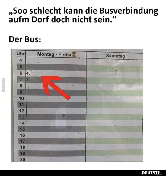 "Soo schlecht kann die Busverbindung aufm Dorf doch nicht.." - Lustige Bilder | DEBESTE.de