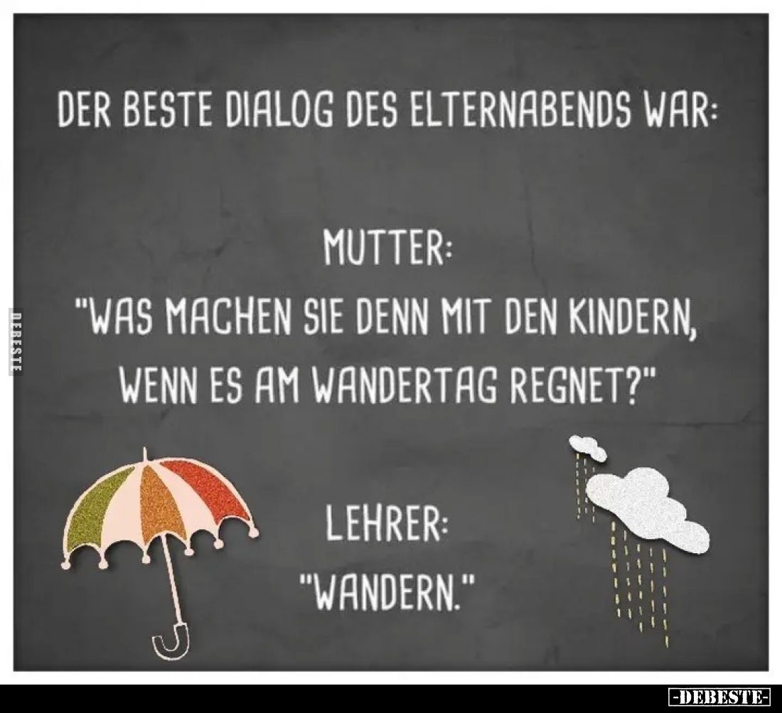 Der beste Dialog des Elternabends war.... - Lustige Bilder | DEBESTE.de