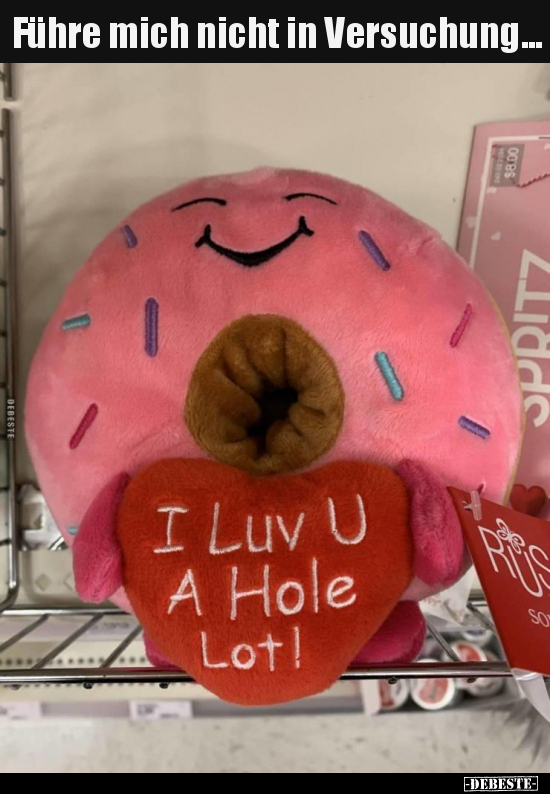 Führe mich nicht in Versuchung...