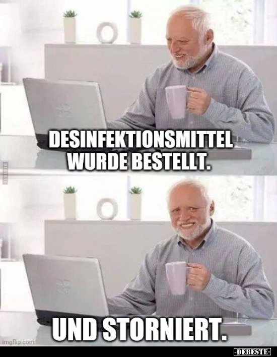 Desinfektionsmittel wurde bestellt.. - Lustige Bilder | DEBESTE.de