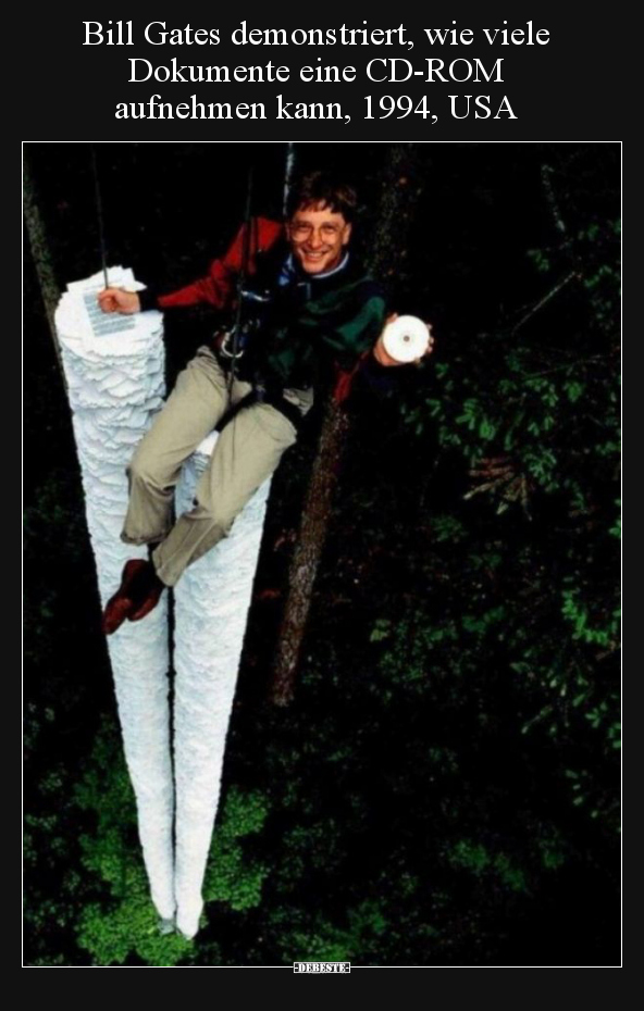 Bill Gates demonstriert, wie viele Dokumente eine CD-ROM.. - Lustige Bilder | DEBESTE.de
