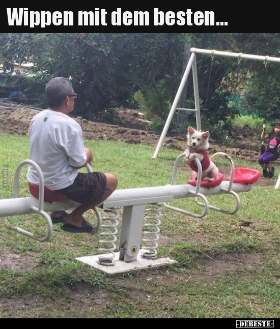 Wippen mit dem besten...