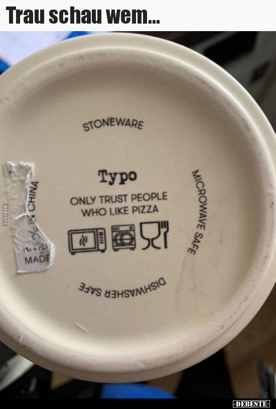 Trau schau wem...