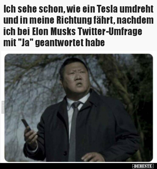 Ich sehe schon, wie ein Tesla umdreht und in meine Richtung.. - Lustige Bilder | DEBESTE.de