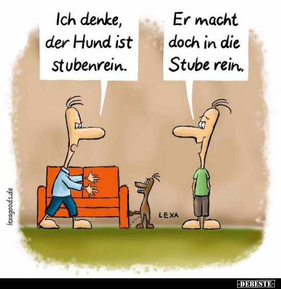 Ich denke, der Hund ist Stubenrein.. - Lustige Bilder | DEBESTE.de