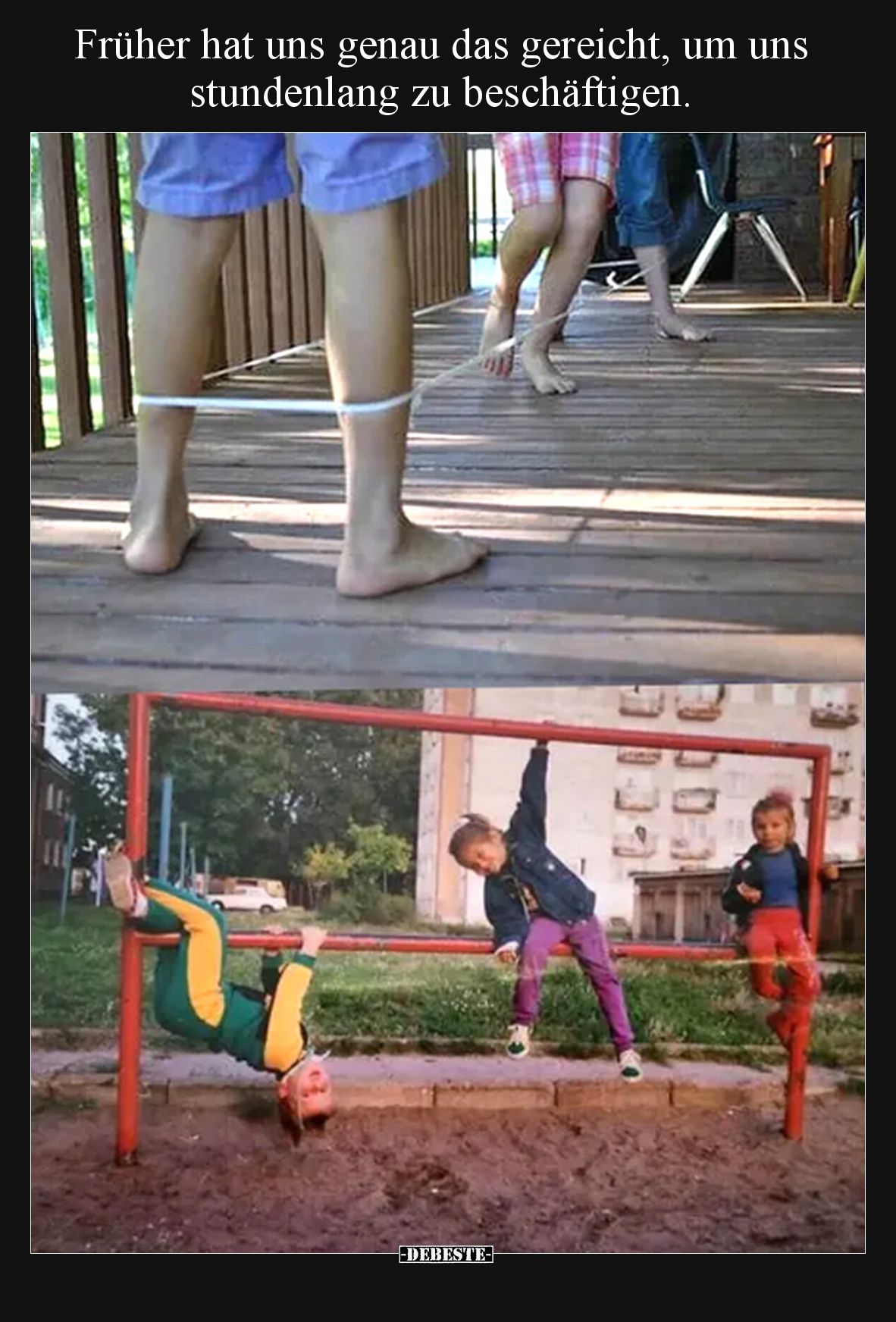 Früher hat uns genau das gereicht, um uns stundenlang zu beschäftigen.