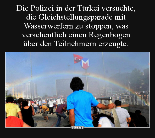 Die Polizei in der Türkei versuchte, die.. - Lustige Bilder | DEBESTE.de