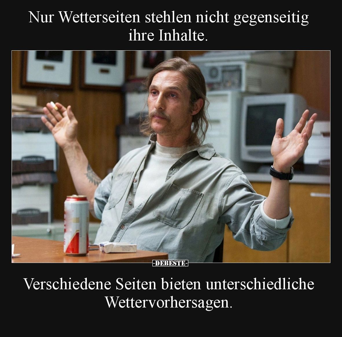 Nur Wetterseiten stehlen nicht gegenseitig ihre Inhalte... - Lustige Bilder | DEBESTE.de