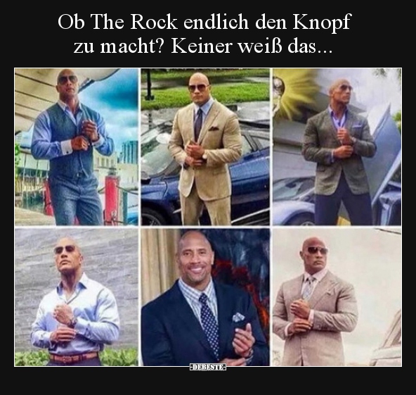 Ob The Rock endlich den Knopf zu macht? Keiner weiß..