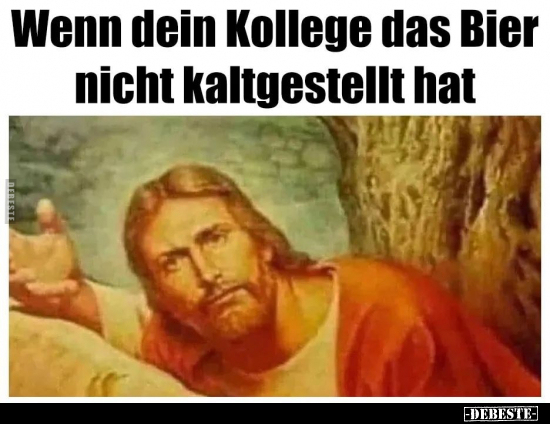 Wenn dein Kollege das Bier nicht kaltgestellt hat.. - Lustige Bilder | DEBESTE.de