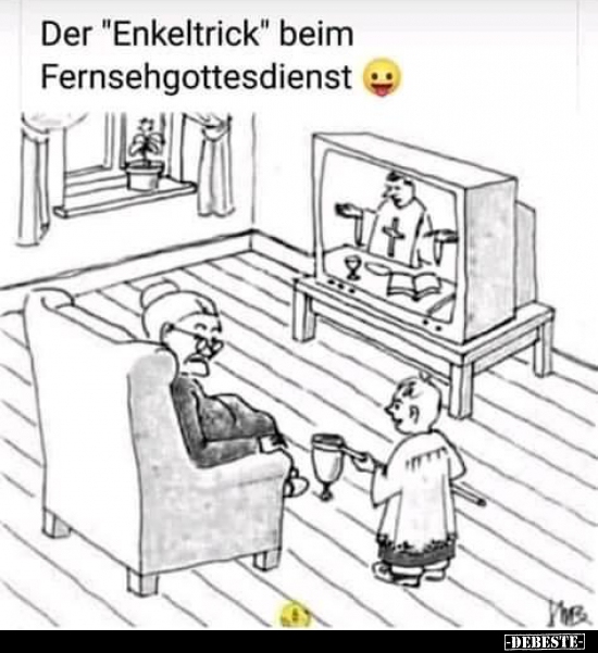 Der "Enkeltrick" beim Fernsehgottesdienst.. - Lustige Bilder | DEBESTE.de