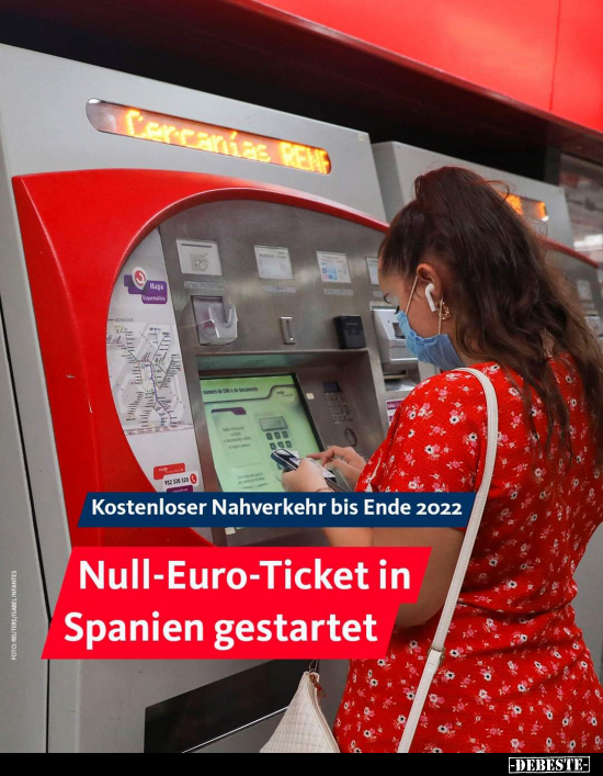 Null-Euro-Ticket in Spanien gestartet.. - Lustige Bilder | DEBESTE.de