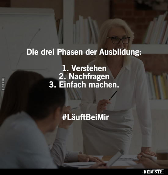 Ausbildung, Machen