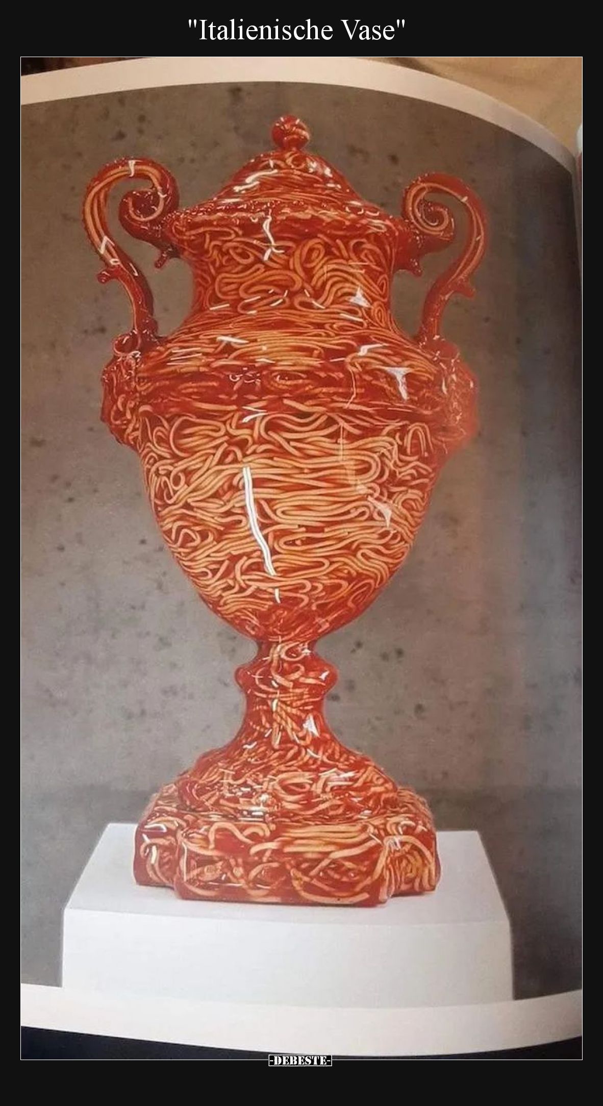 "Italienische Vase".. - Lustige Bilder | DEBESTE.de