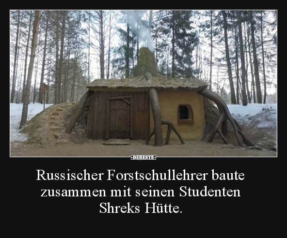 Russischer Forstschullehrer baute zusammen mit seinen..