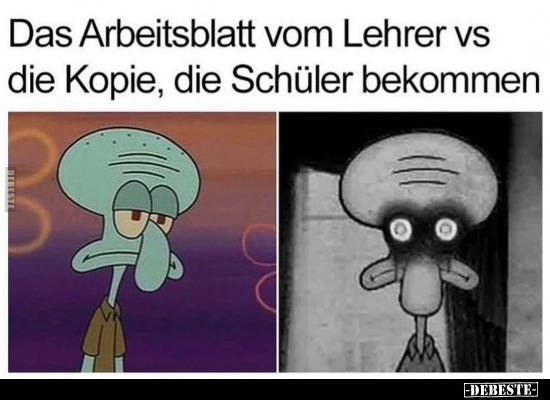 Das Arbeitsblatt vom Lehrer vs die Kopie, die Schüler.. - Lustige Bilder | DEBESTE.de