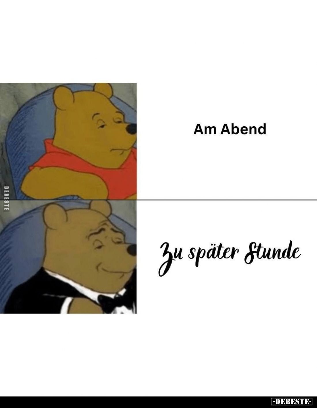 Am Abend vs
Zu später Stunde.