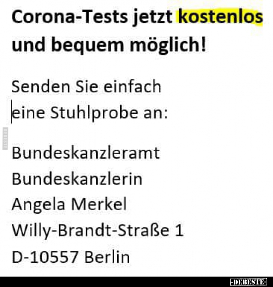 Corona-Tests jetzt kostenlos und bequem möglich!.. - Lustige Bilder | DEBESTE.de