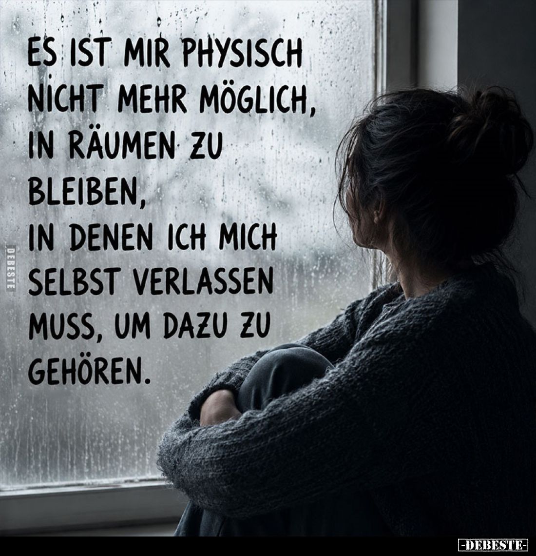 Es ist mir physisch nicht mehr möglich, in Räumen zu bleiben, in denen ich mich selbst verlassen muss, um dazu zu gehören.