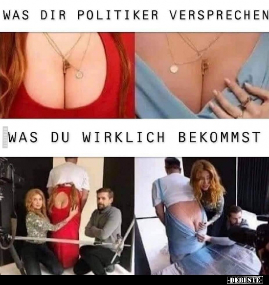 Was dir Politiker versprechen.. - Lustige Bilder | DEBESTE.de