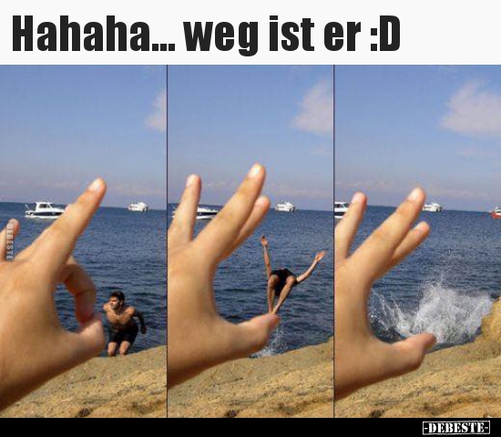 Hahaha... weg ist er :D - Lustige Bilder | DEBESTE.de