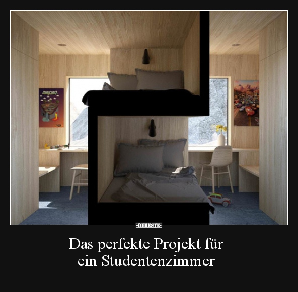 Das perfekte Projekt für ein Studentenzimmer.. - Lustige Bilder | DEBESTE.de