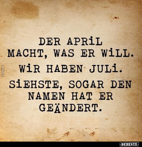 Der April macht, was er will.. - Lustige Bilder | DEBESTE.de
