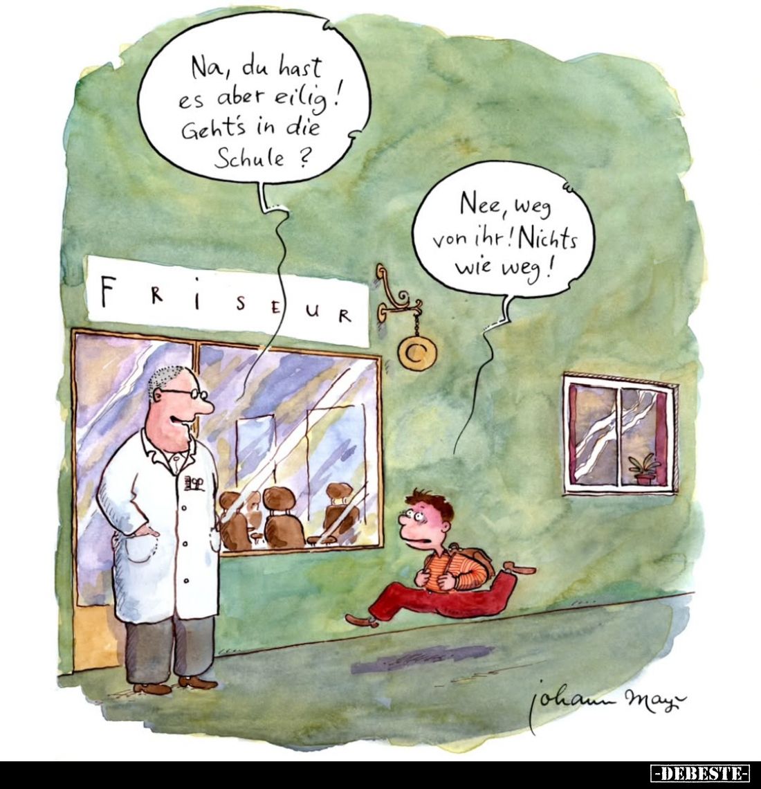 Na, du hast es aber eilig! Geht's in die Schule? -
Nee, weg von ihr! Nichts wie weg!