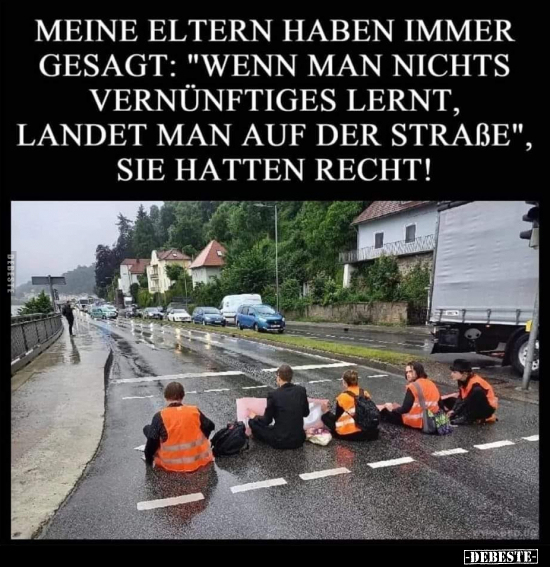 Meine Eltern haben immer gesagt, wenn man nichts.. - Lustige Bilder | DEBESTE.de