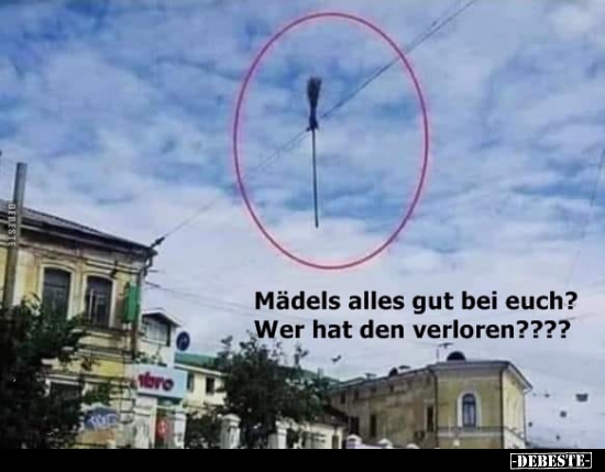 Mädels alles gut bei euch? Wer hat den verloren?..