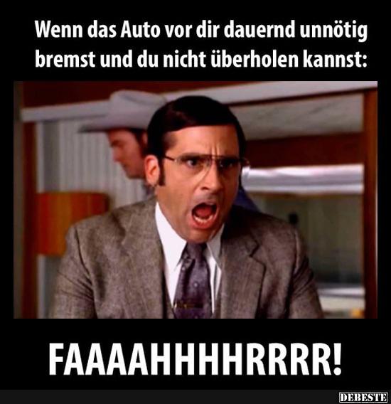 Wenn das Auto vor dir dauernd unnötig bremst.. - Lustige Bilder | DEBESTE.de