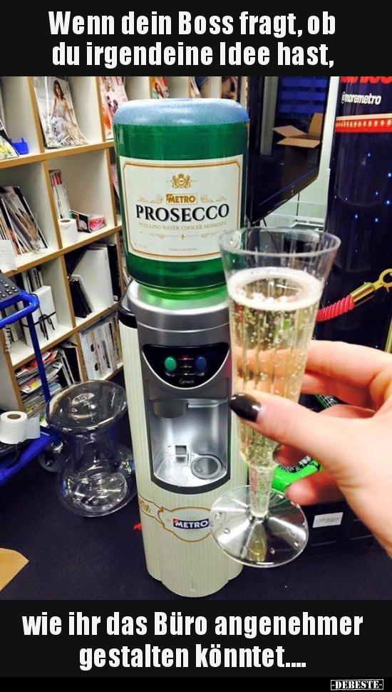 Wenn dein Boss fragt, ob du irgendeine Idee hast, wie ihr..