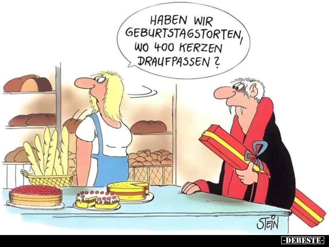 Haben wir Geburtstagstorten, wo 400 Kerzen drauf passen?