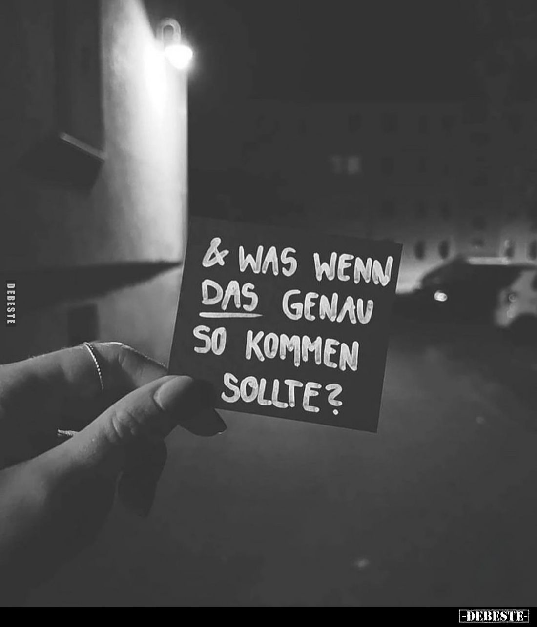 Was wenn das genau so kommen sollte?