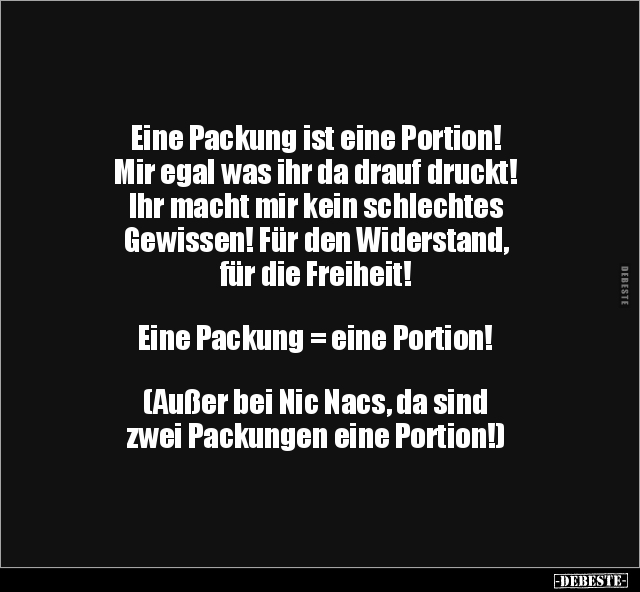 Eine Packung ist eine Portion!.. - Lustige Bilder | DEBESTE.de
