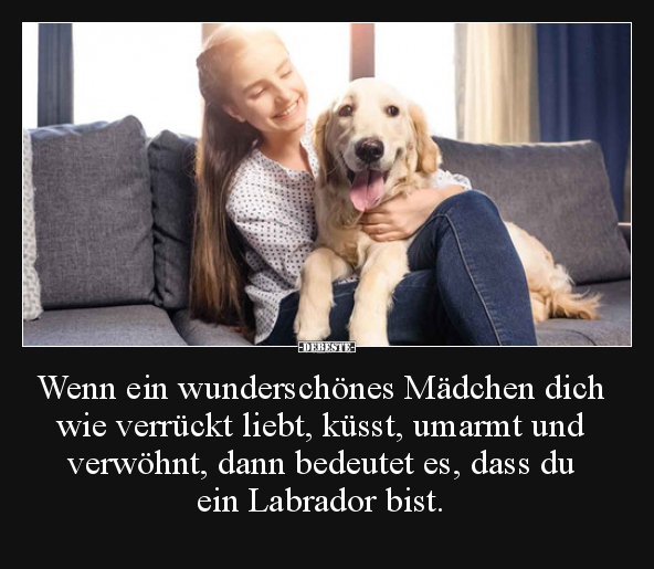 Wenn ein wunderschönes Mädchen dich wie verrückt liebt..