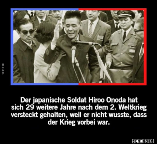 Der japanische Soldat.. - Lustige Bilder | DEBESTE.de