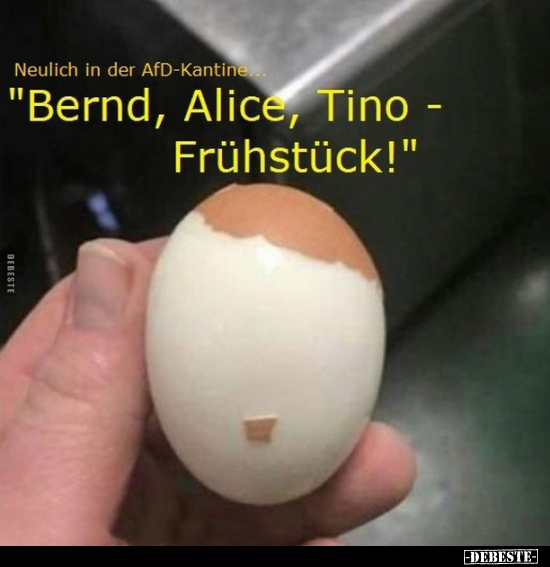 Neulich in der AfD-Kantine..  - Lustige Bilder | DEBESTE.de