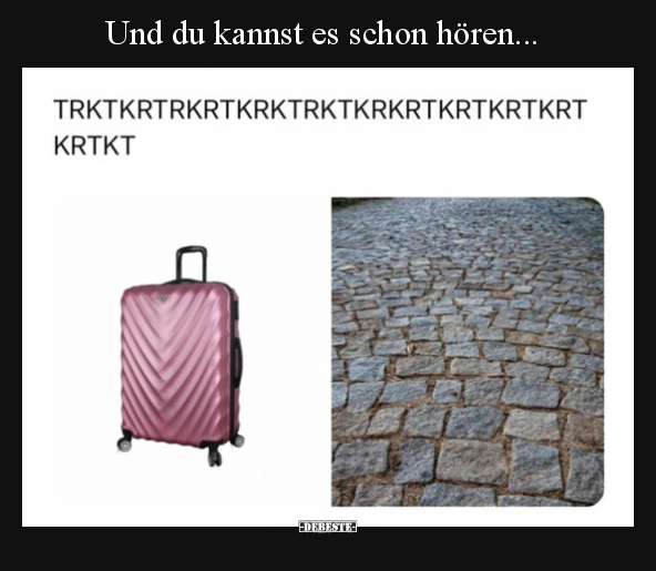 Und du kannst es schon hören...